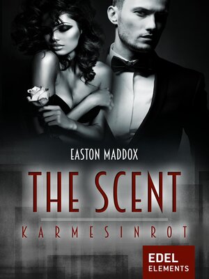 cover image of The Scent--Karmesinrot